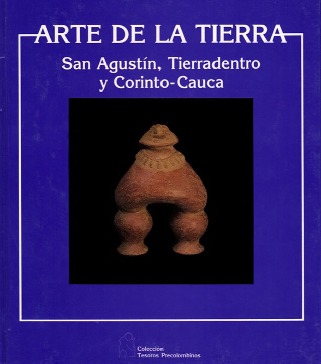 San Agustín, Tierradentro y Corinto-Cauca